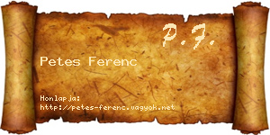 Petes Ferenc névjegykártya